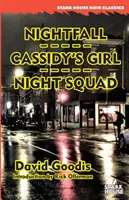 Nightfall / Cassidy's Girl / Nachtschwadron - Nightfall / Cassidy's Girl / Night Squad