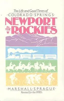Newport în Rockies: Life & Good Times Of - Newport In Rockies: Life & Good Times Of