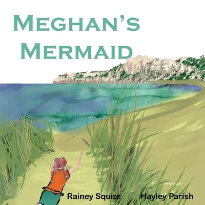 Sirena lui Meghan - Meghan's Mermaid