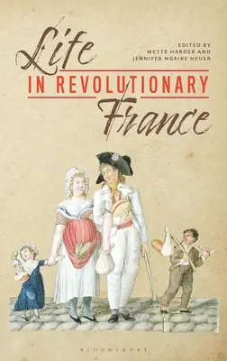 Viața în Franța revoluționară - Life in Revolutionary France