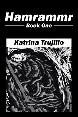 Hamrammr: Cartea întâi - Hamrammr: Book One