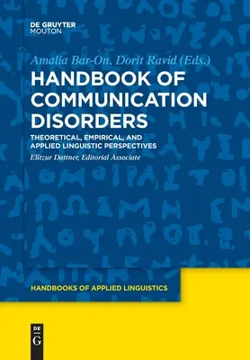 Manual de tulburări de comunicare - Handbook of Communication Disorders