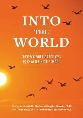 Into the World: Cum se descurcă absolvenții Waldorf după liceu - Into the World: How Waldorf Graduates Fare after High School