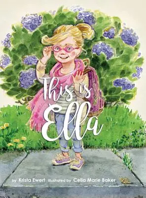 Aceasta este Ella - This Is Ella