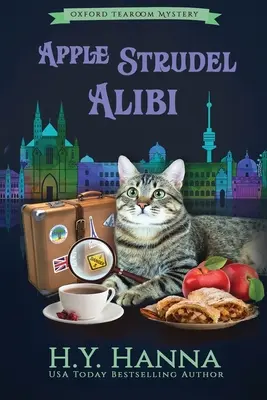 Apple Strudel Alibi (LARGE PRINT): The Oxford Tearoom Mysteries - Cartea 8 - Apple Strudel Alibi (LARGE PRINT): The Oxford Tearoom Mysteries - Book 8