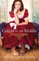 Prins la mijloc - Caught in the Middle