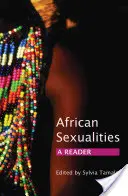 African Sexualities: Un cititor - African Sexualities: A Reader