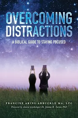Depășirea Distracțiilor - Overcoming Distractions