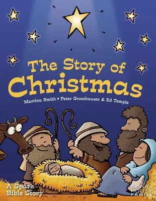 Povestea Crăciunului: O poveste biblică cu scântei - The Story of Christmas: A Spark Bible Story