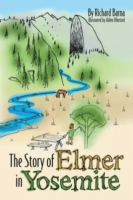 Povestea lui Elmer în Yosemite - The Story of Elmer in Yosemite
