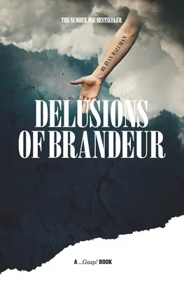 Iluziile lui Brandeur - Delusions of Brandeur