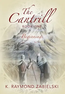 The Cantrill Book One: Începuturi - The Cantrill Book One: Beginnings