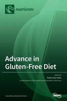 Advance in Gluten-Free Diet (Avans în dieta fără gluten) - Advance in Gluten-Free Diet