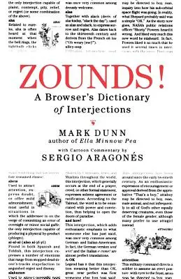 Zounds!: Dicționarul de interjecții al unui navigator - Zounds!: A Browser's Dictionary of Interjections