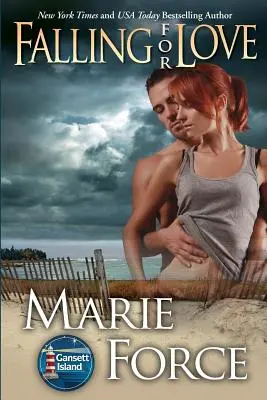 Falling for Love: Gansett Island Series, Cartea 4 - Falling for Love: Gansett Island Series, Book 4
