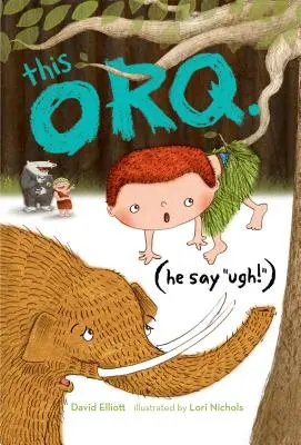 Acest Orq. (He Say Ugh!) - This Orq. (He Say Ugh!)