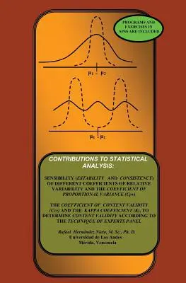 Contribuții la analiza statistică: Coeficienții de varianță proporțională, validitatea conținutului și Kappa - Contributions To Statistical Analysis: The Coefficients of Proportional Variance, Content Validity and Kappa