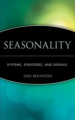 Sezonalitatea: Sisteme, strategii și semnale - Seasonality: Systems, Strategies, and Signals