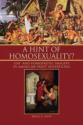 Un indiciu de homosexualitate? - A Hint of Homosexuality?