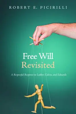 Liberul arbitru revizitat - Free Will Revisited