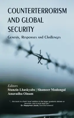 Contraterorismul și securitatea globală: Geneză, răspunsuri și provocări - Counterterrorism and Global Security: Genesis, Responses and Challenges