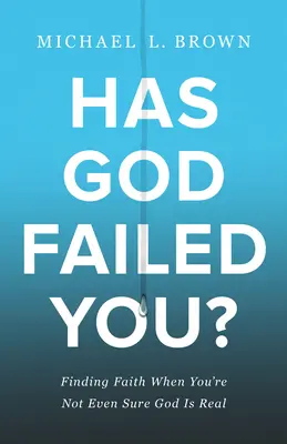 Te-a dezamăgit Dumnezeu? - Has God Failed You?