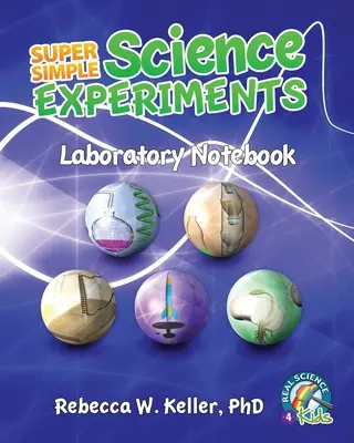 Caiet de laborator Super Simple Science Experiments - Super Simple Science Experiments Laboratory Notebook