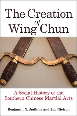 Crearea Wing Chun - The Creation of Wing Chun