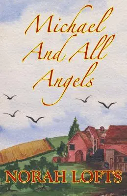 Michael și toți îngerii - Michael And All Angels