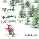 Pomul de Crăciun al lui Maple & Willow - Maple & Willow's Christmas Tree