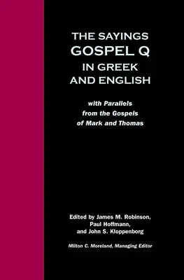 Proverbe Evanghelia Q Greacă Engleză - Sayings Gospel Q Greek English