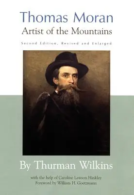 Thomas Moran: Artist al munților - Thomas Moran: Artist of the Mountains