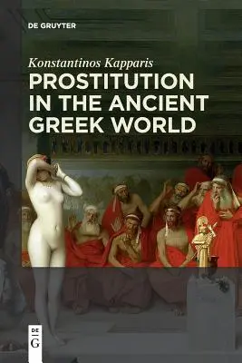 Prostituția în lumea greacă antică - Prostitution in the Ancient Greek World