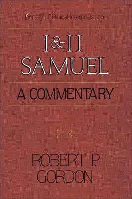 1 și 2 Samuel: Un Comentariu - 1 and 2 Samuel: A Commentary