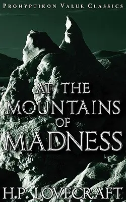 La Munții Nebuniei (At the Mountains of Madness) - At the Mountains of Madness