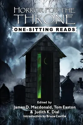 Horror pentru tron: Lecturi pentru o singură ședință - Horror for the Throne: One-Sitting Reads