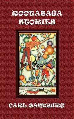 Povești Rootabaga - Rootabaga Stories