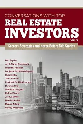Conversații cu investitorii imobiliari de top Vol. 3: Volumul 3 - Conversations with Top Real Estate Investors Vol. 3: Volume 3