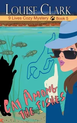 Pisica printre pești (Cat Among The Fishes) - Cat Among The Fishes