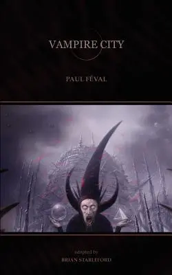 Orașul vampirilor - Vampire City