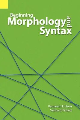 Morfologie și sintaxă pentru începători - Beginning Morphology and Syntax
