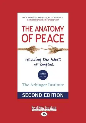 Anatomia păcii (ediția a doua) (Large Print 16pt) - The Anatomy of Peace (Second Edition) (Large Print 16pt)