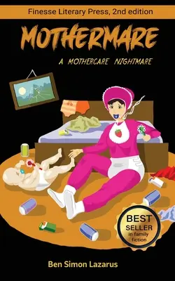 Mothermare; Un coșmar Mothercare - Mothermare; A Mothercare Nightmare