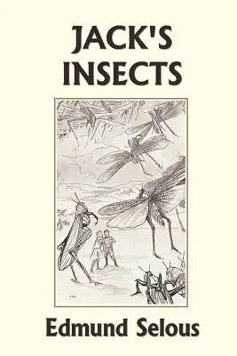 Insectele lui Jack (Clasici de ieri) - Jack's Insects (Yesterday's Classics)