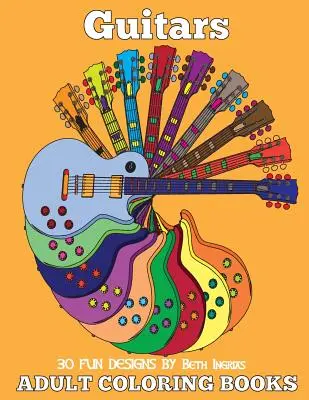 Cărți de colorat pentru adulți: Chitare - Adult Coloring Books: Guitars