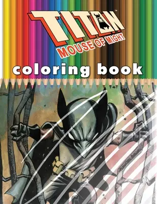 Cartea de colorat Titan Mouse of Might - Titan Mouse of Might Coloring Book