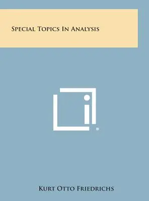 Subiecte speciale în analiză - Special Topics in Analysis