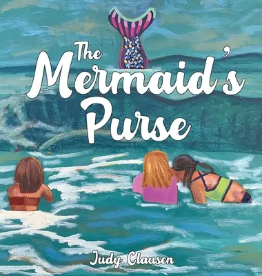 Poșeta sirenei - The Mermaid's Purse