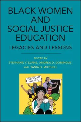 Femeile de culoare și educația pentru justiție socială - Black Women and Social Justice Education