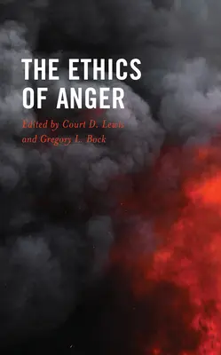 Etica mâniei - The Ethics of Anger